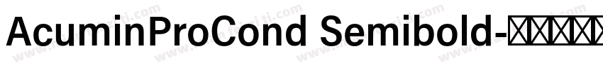 AcuminProCond Semibold字体转换